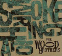 The Wood Brothers : Smoke Ring Halo